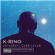 K-Rino - Universal Curriculum (The Big Seven Album 01)