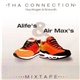 Tha Connection, Hus Kingpin & Smoovth - Alife's & Air Max's